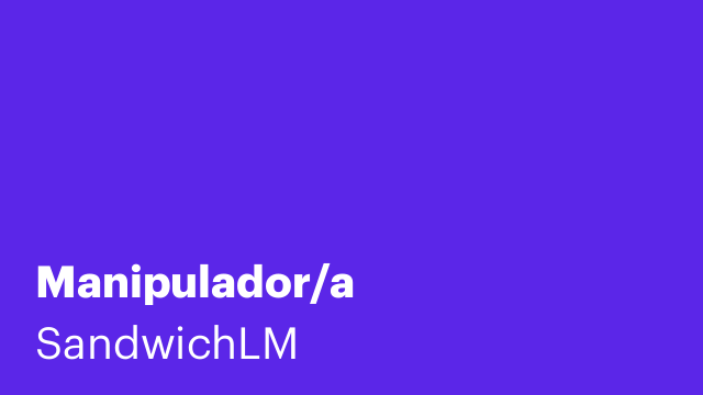Manipulador/a