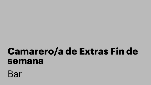 Camarero/a de Extras Fin de semana