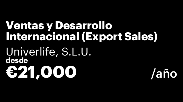 Ventas y Desarrollo Internacional (Export Sales)