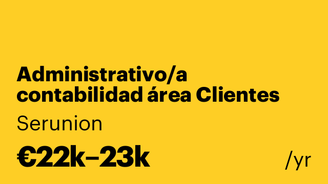 Administrativo/a contabilidad área Clientes [SDDCI]