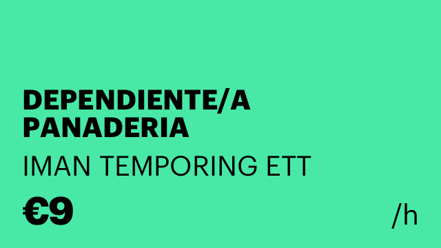 DEPENDIENTE/A PANADERIA