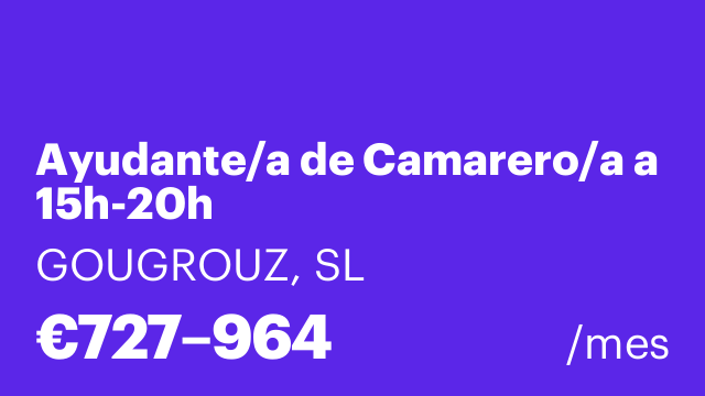 Ayudante/a de Camarero/a a 15h-20h