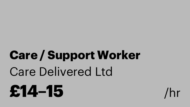Care / Support Worker