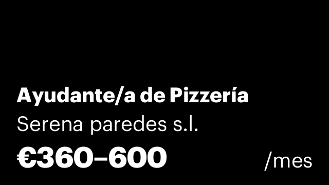 Ayudante/a de Pizzería