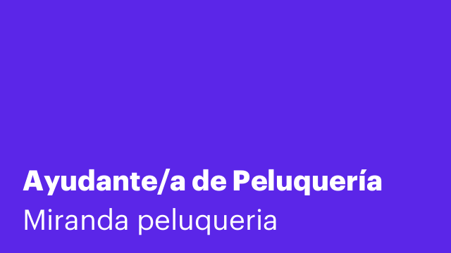 Ayudante/a de Peluquería