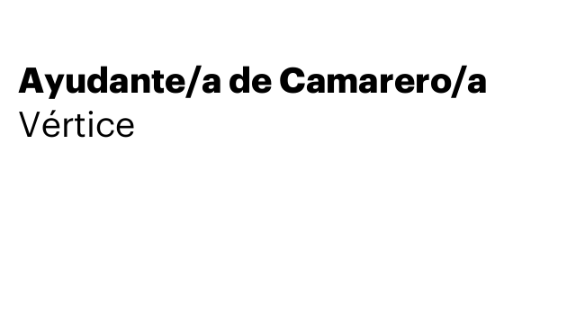 Ayudante/a de Camarero/a