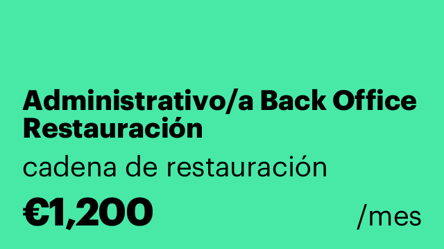 Administrativo/a Back Office Restauración