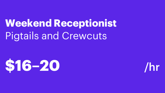 Weekend Receptionist