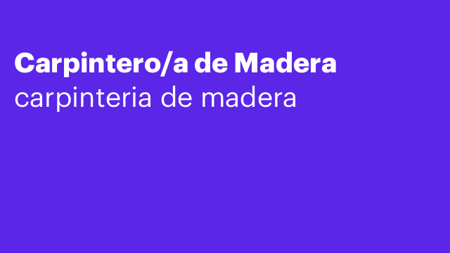 Carpintero/a de Madera