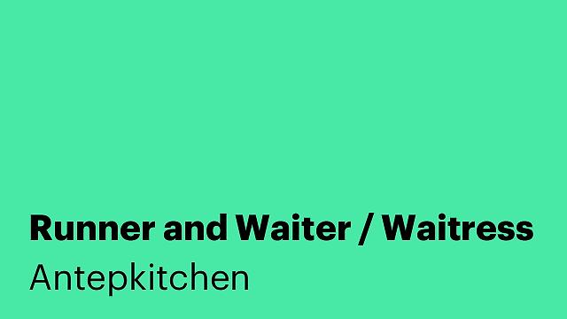 Runner and Waiter / Waitress