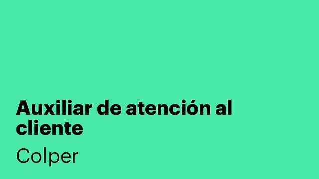 Auxiliar de atención al cliente