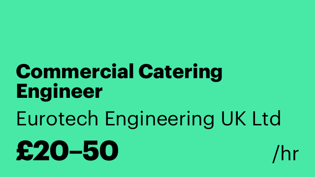 Commercial Catering Engineer