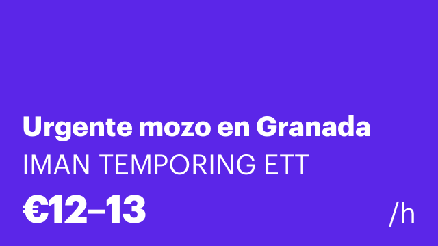Urgente mozo en Granada