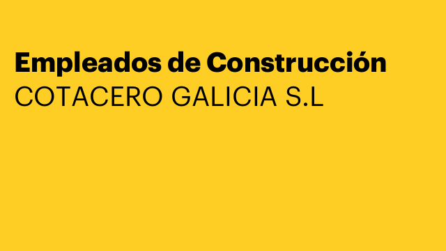 Empleados de Construcción