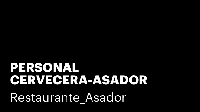 PERSONAL CERVECERA-ASADOR