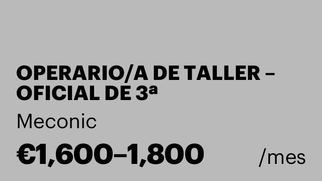 OPERARIO/A DE TALLER – OFICIAL DE 3ª