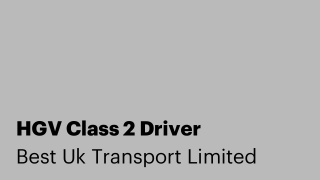HGV Class 2 Driver