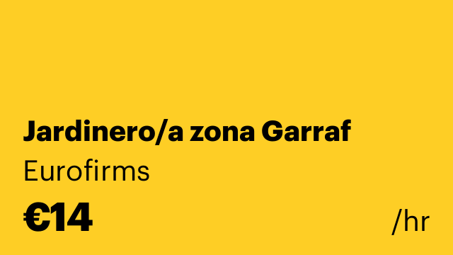 Jardinero/a zona Garraf
