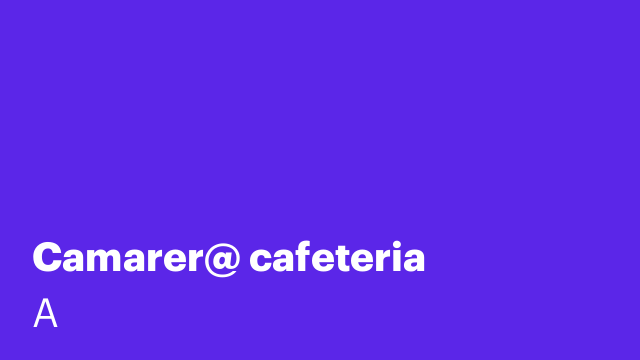 Camarer@ cafeteria