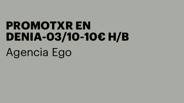 PROMOTXR EN DENIA-03/10-10€ H/B