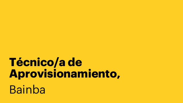 Técnico/a de Aprovisionamiento, Planificación, stock y compras