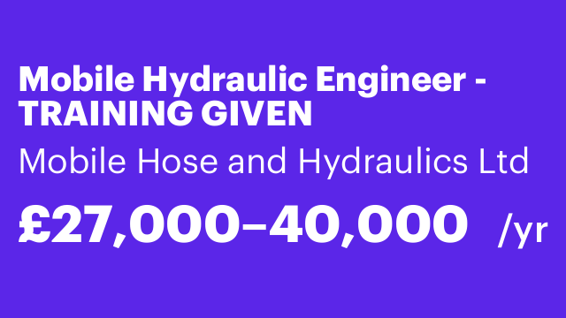 Mobile Hydraulic Engineer - TRAINING GIVEN