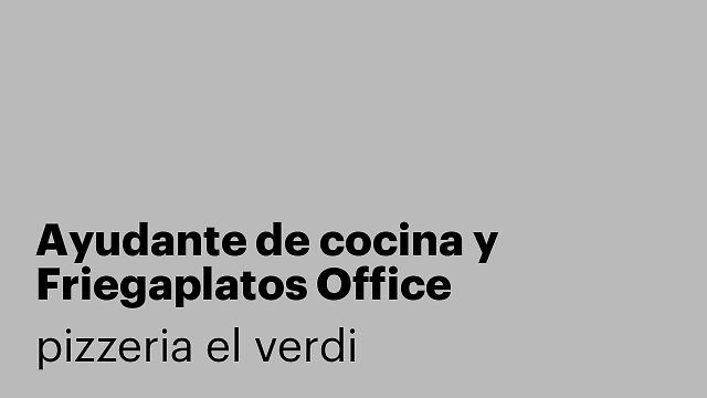 Ayudante de cocina y Friegaplatos Office