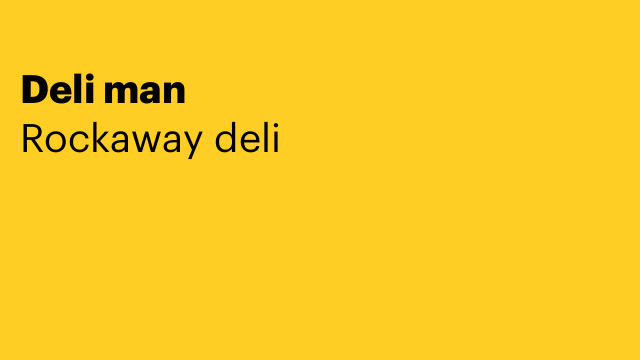 Deli man