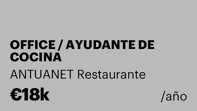 OFFICE / AYUDANTE DE COCINA
