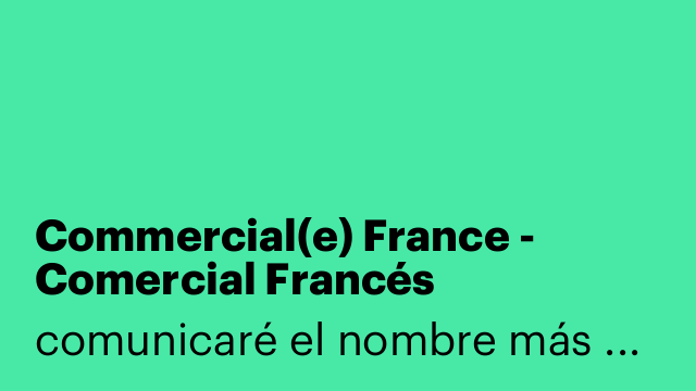 Commercial(e) France - Comercial Francés