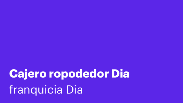 Cajero ropodedor Dia