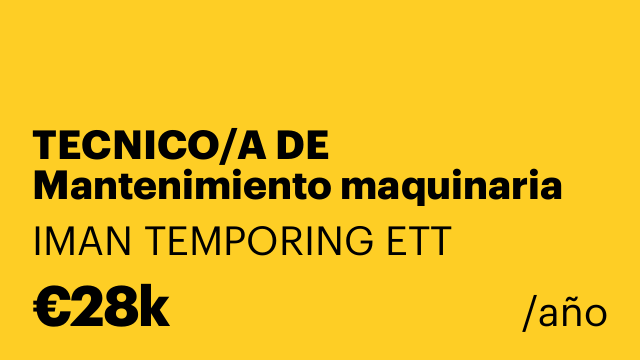 TECNICO/A DE Mantenimiento maquinaria industrial