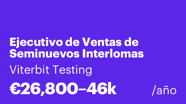 Ejecutivo de Ventas de Seminuevos Interlomas