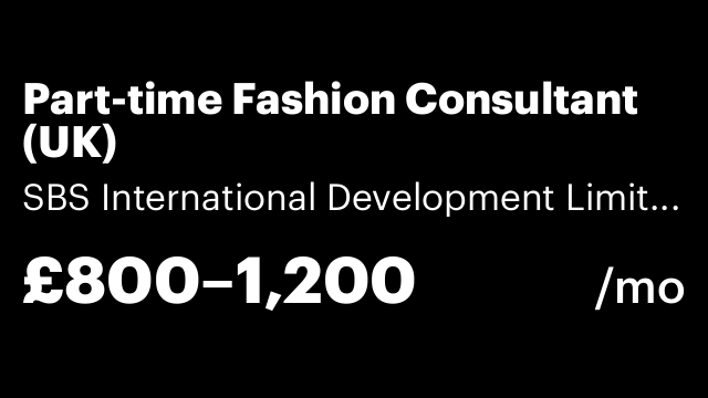 Part-time Fashion Consultant (UK)