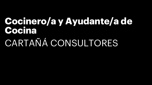 Cocinero/a y Ayudante/a de Cocina