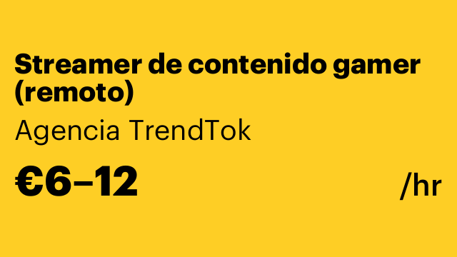 Streamer de contenido gamer (remoto)