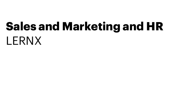 Sales and Marketing and HR