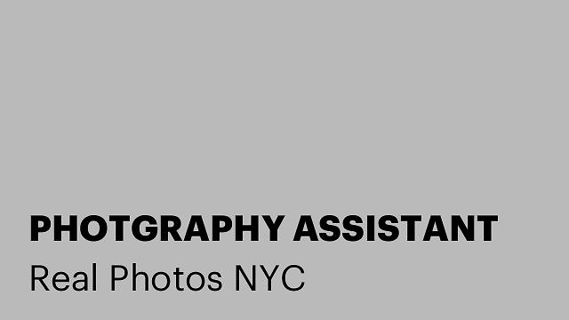 PHOTGRAPHY ASSISTANT