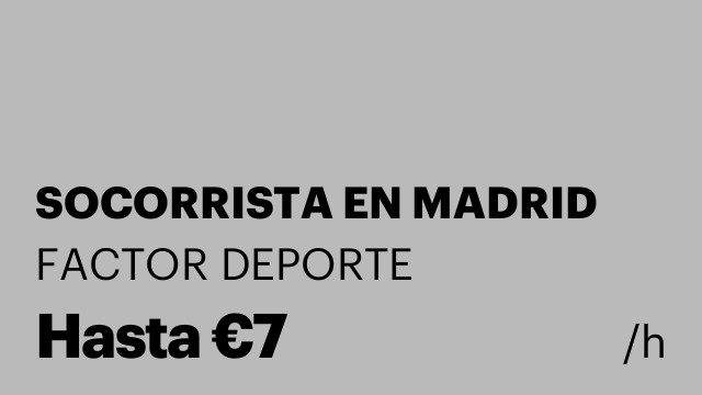 SOCORRISTA EN MADRID