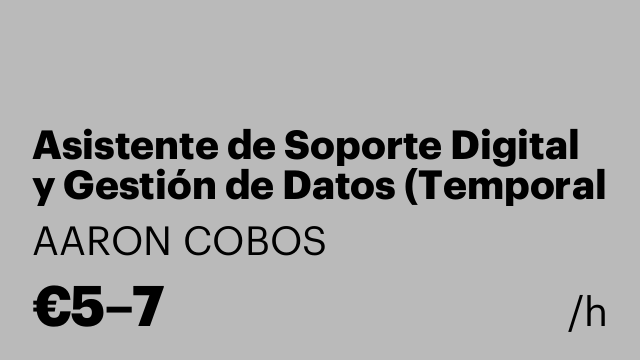 Asistente de Soporte Digital y Gestión de Datos (Temporal - Remoto)