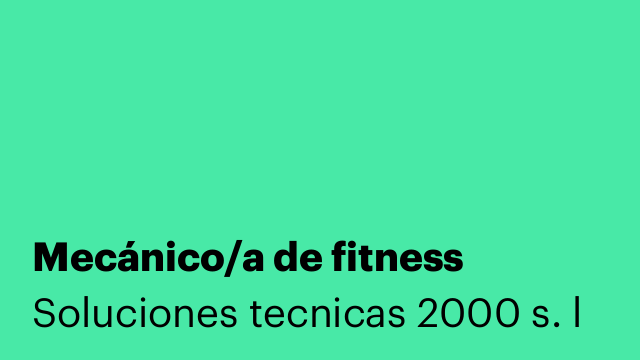 Mecánico/a de fitness