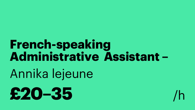 French-speaking Administrative  Assistant – short filing project