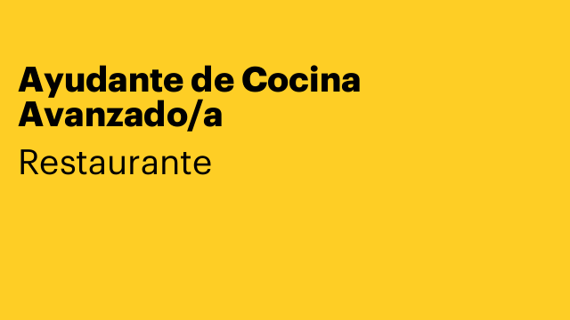 Ayudante de Cocina Avanzado/a