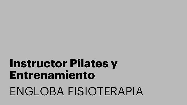 Instructor Pilates y Entrenamiento