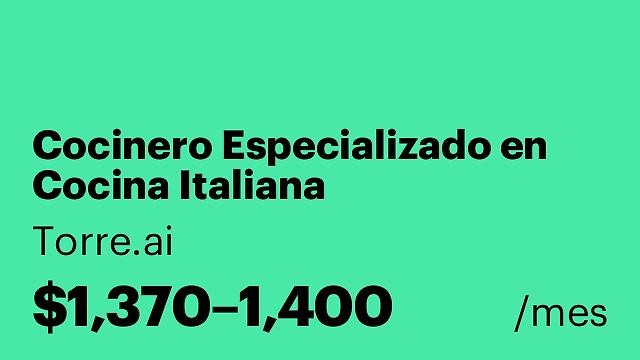 Cocinero Especializado en Cocina Italiana
