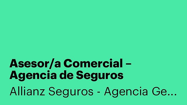 Asesor/a Comercial – Agencia de Seguros