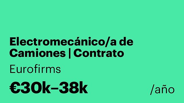 Electromecánico/a de Camiones | Contrato Indefinido