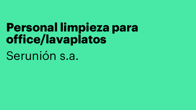Personal limpieza para office/lavaplatos