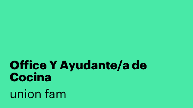 Office Y Ayudante/a de Cocina