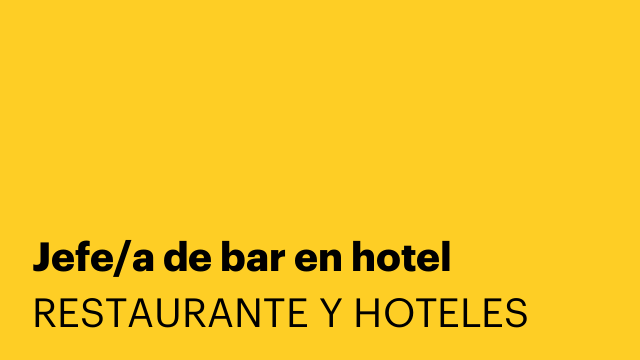 Jefe/a de bar en hotel